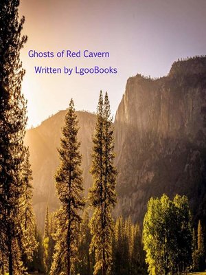 cover image of Ghosts of Red Cavern